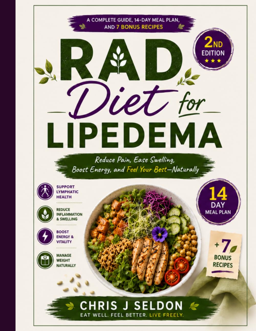 RAD Diet for Lipedema: Delicious Recipes for Better Lymphatic Health, Reduced Inflammation, Improved Mobility, Lasting Energy, and Everyday Wellness