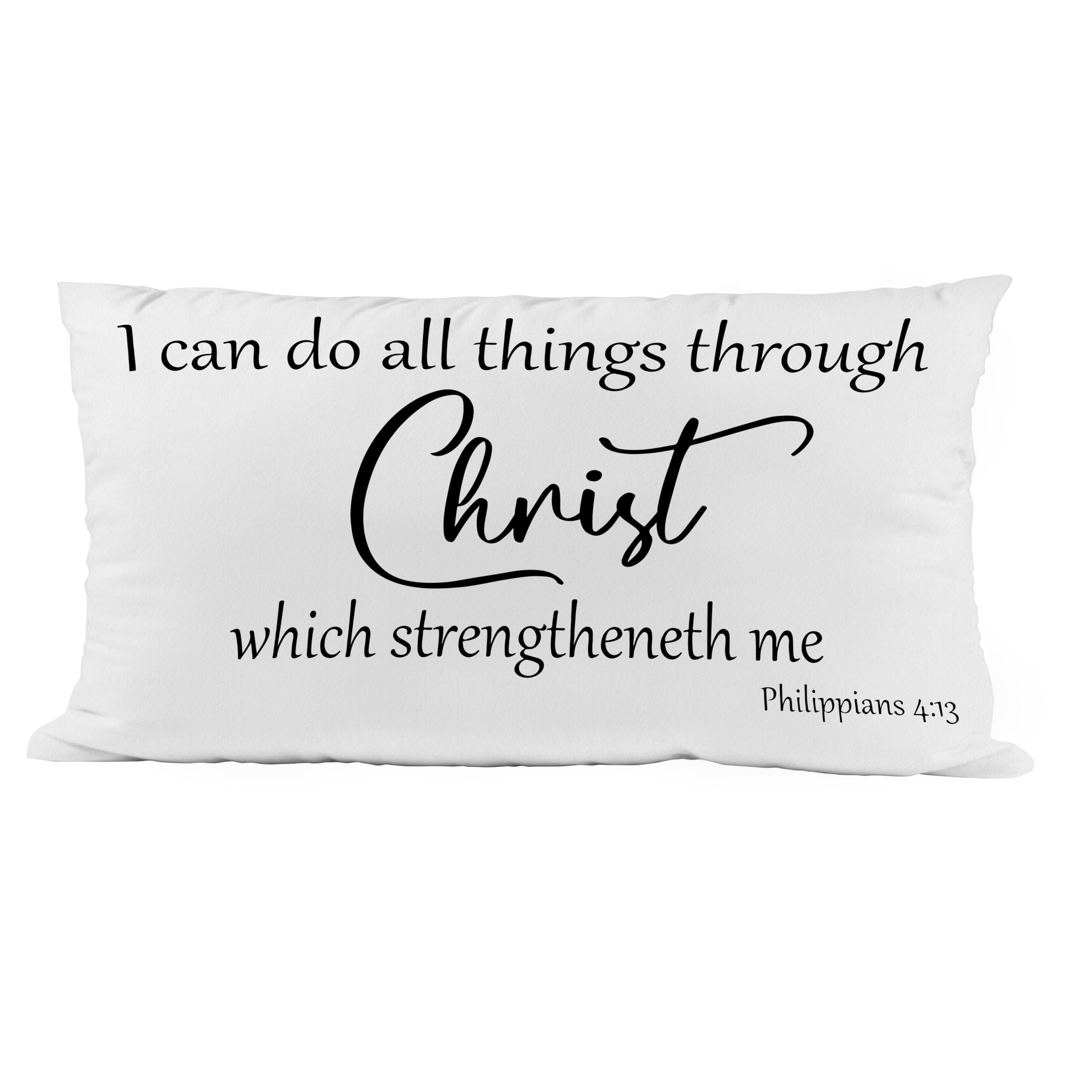 I can do all things through Christ which strengtheneth me Positive Sayings Psalm Throw Pillow Cover decor for Bedroom Living Room 20x12 Inch Inspirational Gifts