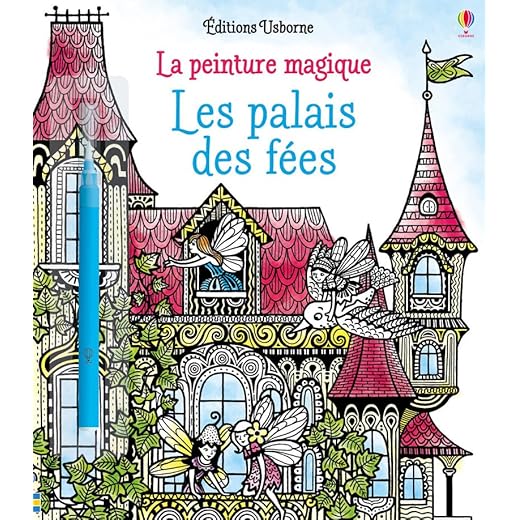 Les palais des fées - La peinture magique