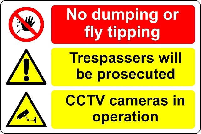 No dumping or fly tipping, trespassers will be prosecuted cctv cameras in operation Safety sign - 1mm Plastic sign (300mm x 200mm)