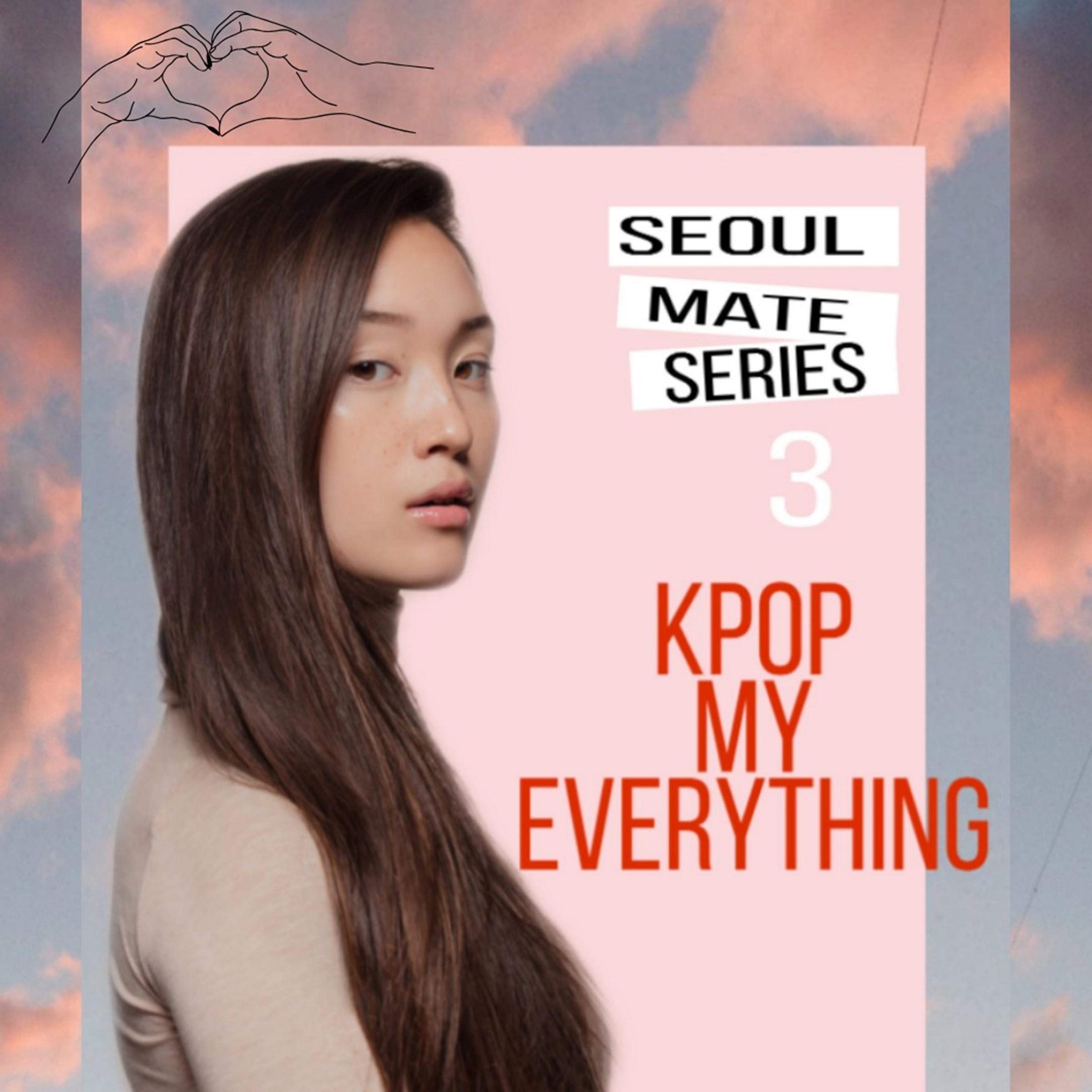 K-Pop My Everything