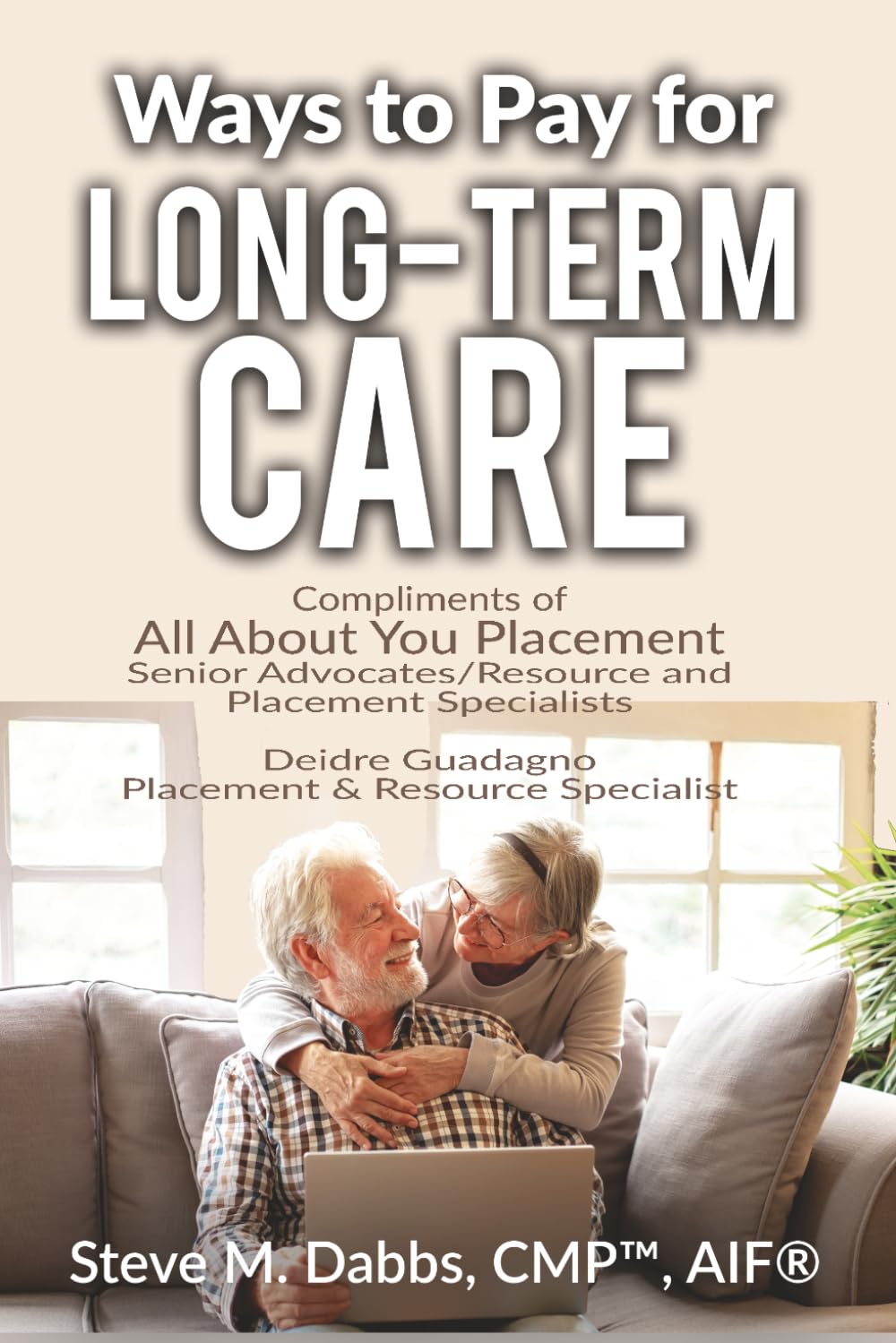Ways to Pay for Long-Term Care - AAY - Deidre Guadagno Edition