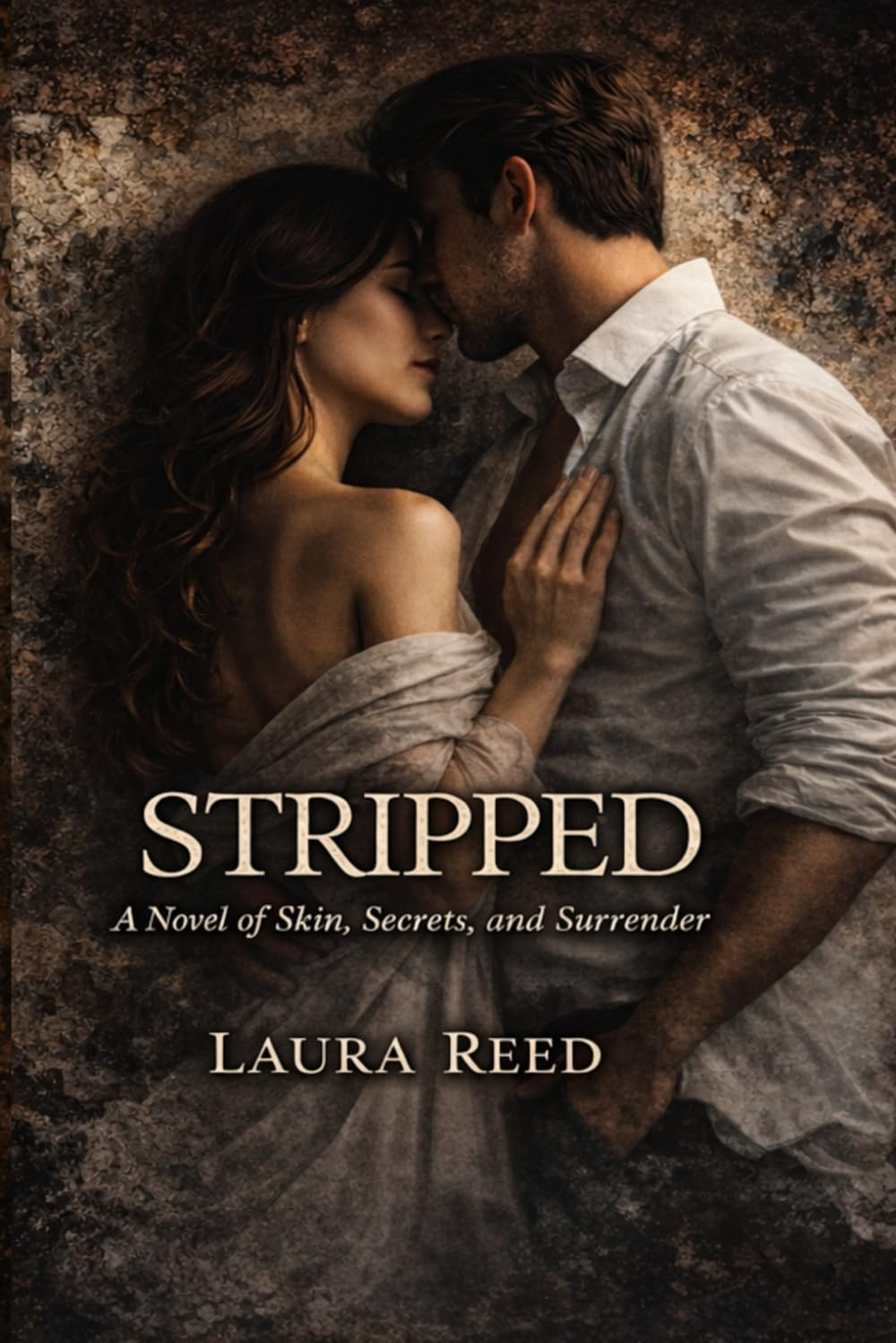Stripped: A Novel of Skin, Secrets, and Surrender