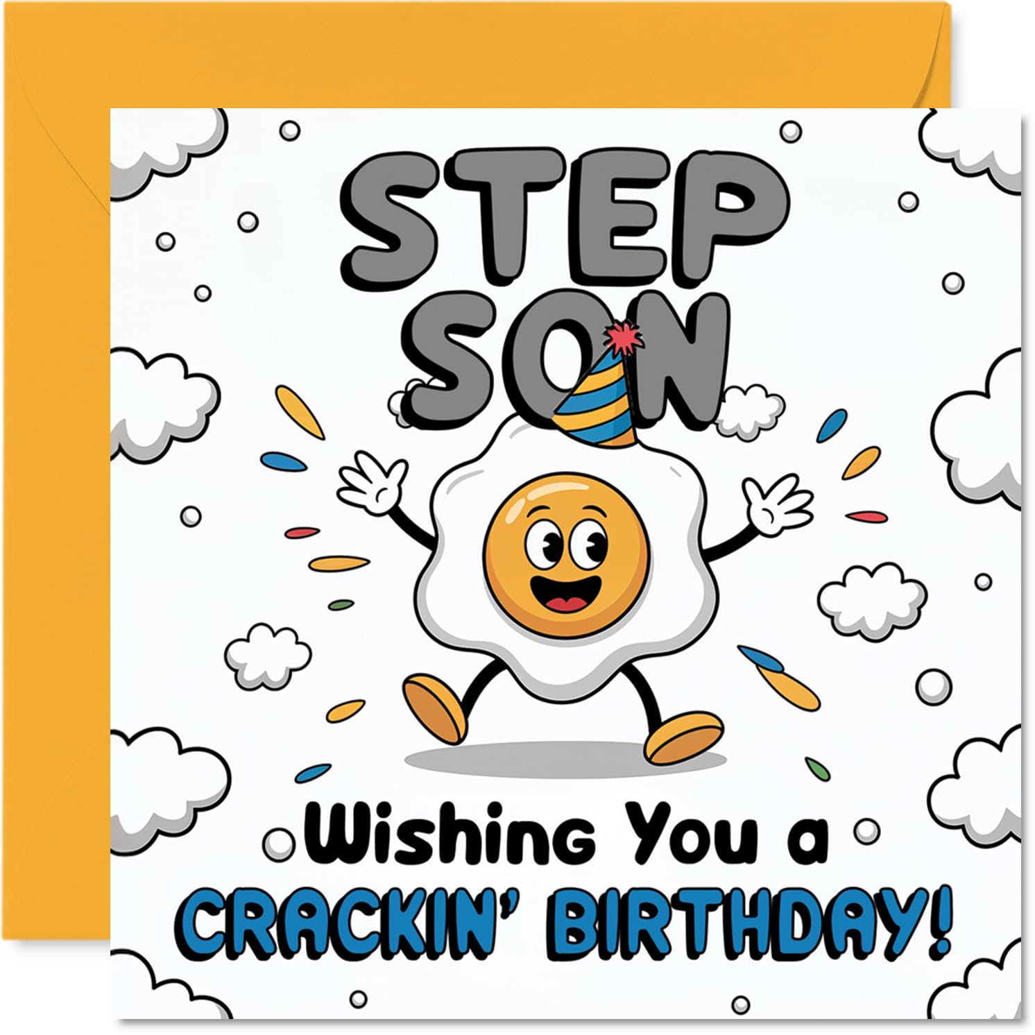 Funny Birthday Card for Step Son - Egg-cellent Birthday Laughs - Cartoon Egg in Party Hat with Confetti - Sure to Crack a Smile - 145mm Square, Envelope Included