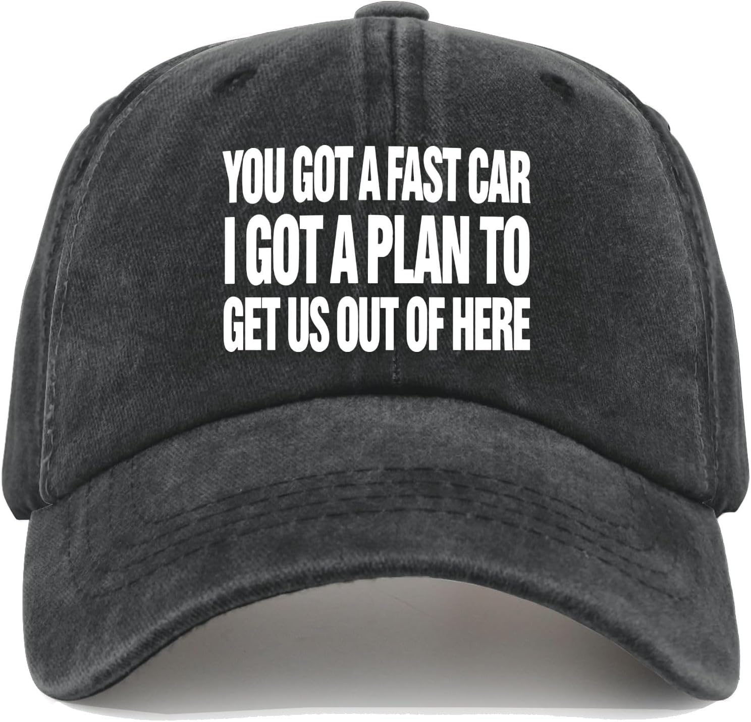 Made in USA You Got A-Fast Car I Got A Plan to Get Us Out of-Here Sun Hats Golf