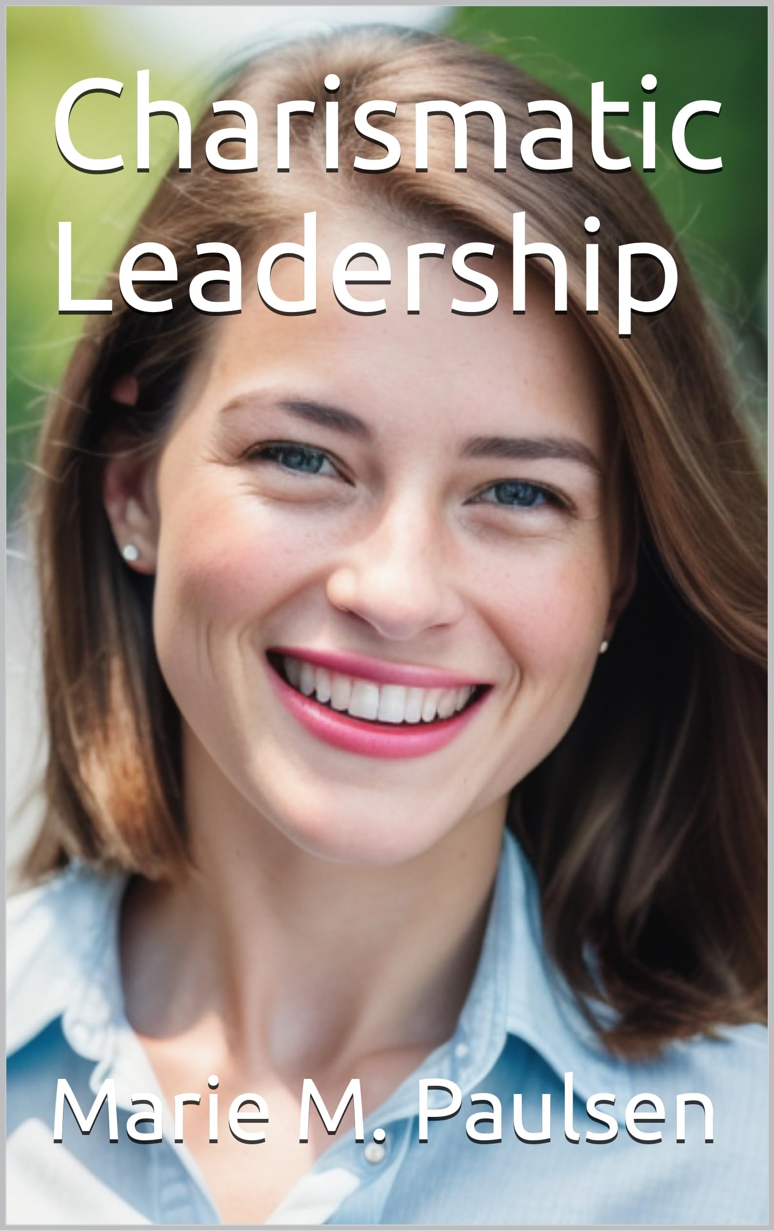Charismatic Leadership