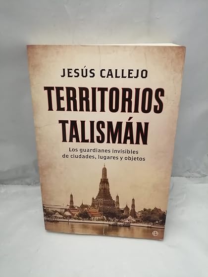 Territorios Talisman: Los Guardianes Invisibles de Ciudades Lugares y