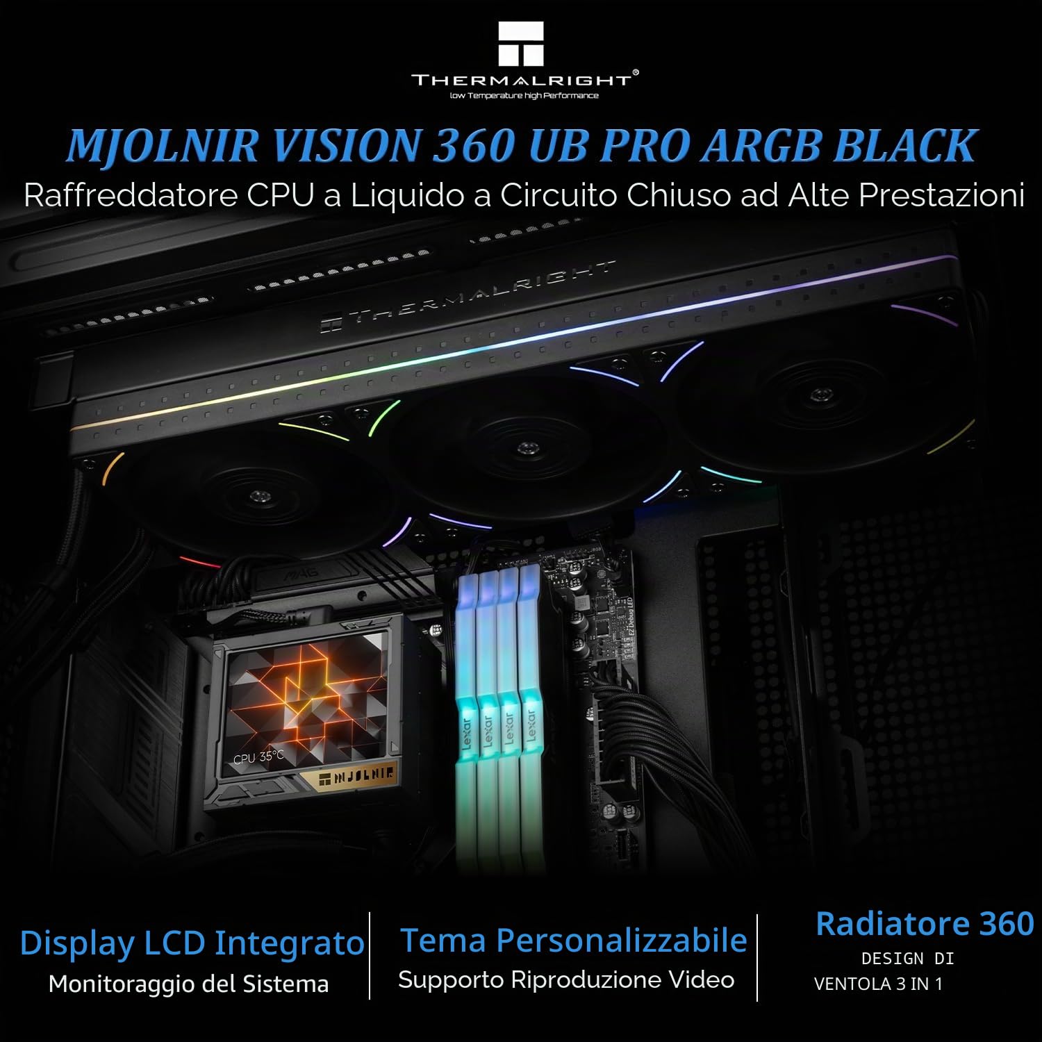 TR Mjolnir Vision 360 UB PRO ARGB Black CPU-Aio, specifica 360, sistema di raffreddamento ad acqua con ventola lineare, schermo LCD da 3,5" con risoluzione 640 x 480 per AM4/AM5; Intel lga1700/1851