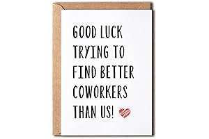 Gift Card For Coworkers - 'Coworkers - Good luck finding better ones' Gift Card