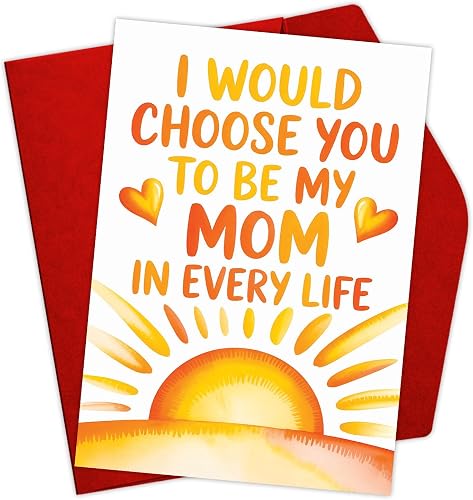 Podagree Mother's Day Card for Mom – I Would Choose You to Be My Mom in Every Li