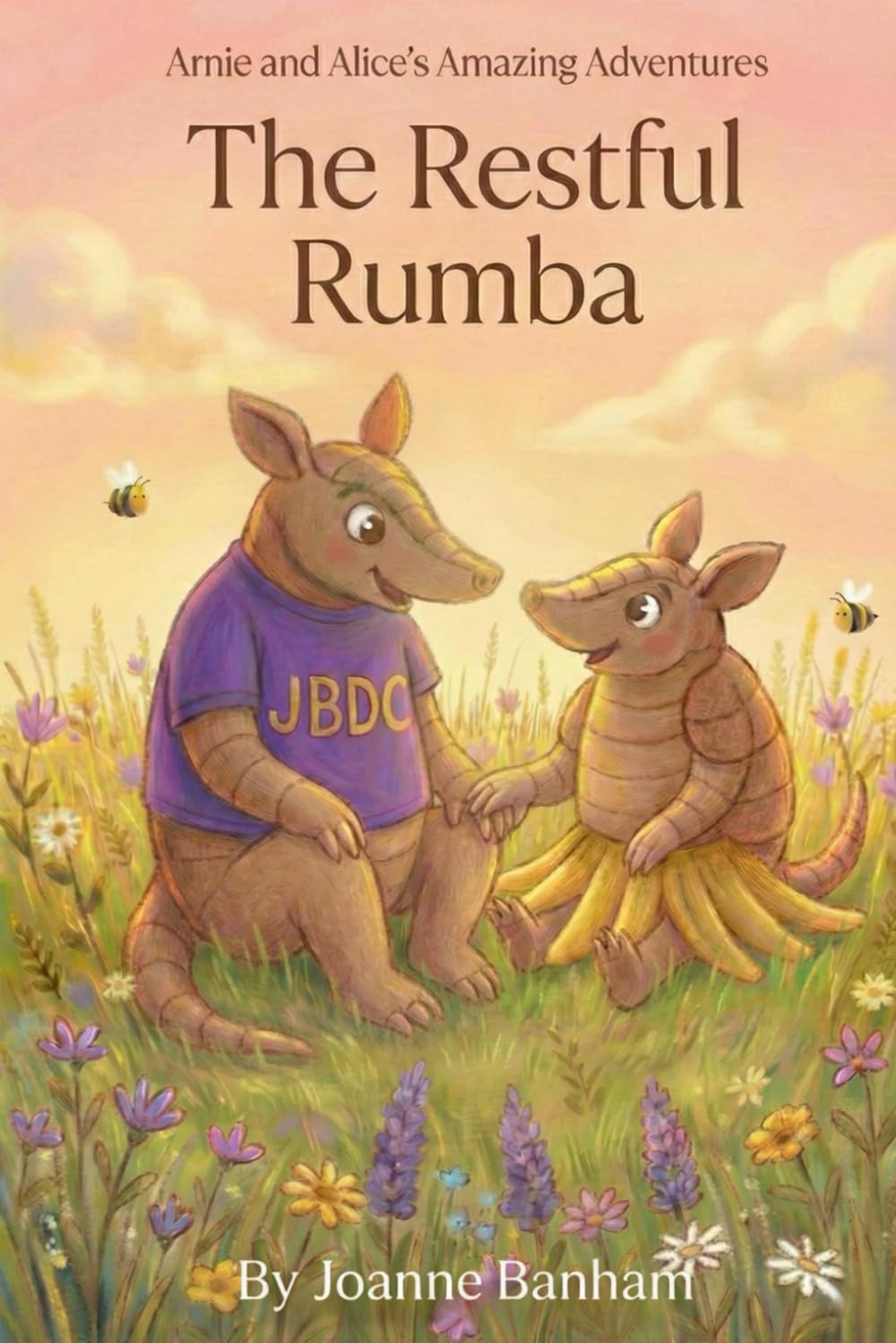 Arnie and Alice's Restful Rumba: 2 (Arnie and Alice's Amazing Adventures)
