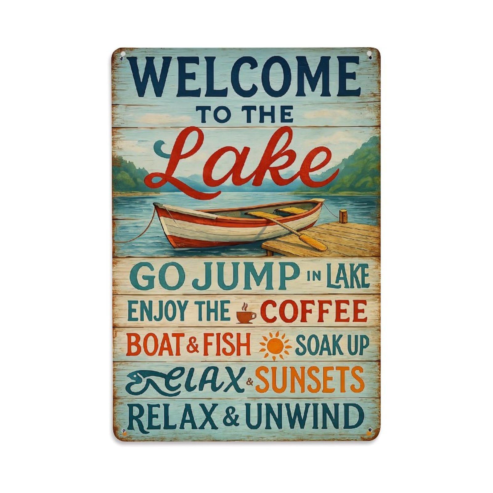 Welcome To The Lake Go Jump In Lake Enjoy The Coffee Boat Retro Metal Tin Sign, Vintage Decor Art Poster for Bar, Home, Man Cave, Kitchen, Laundry Room Gift 8x12Inch