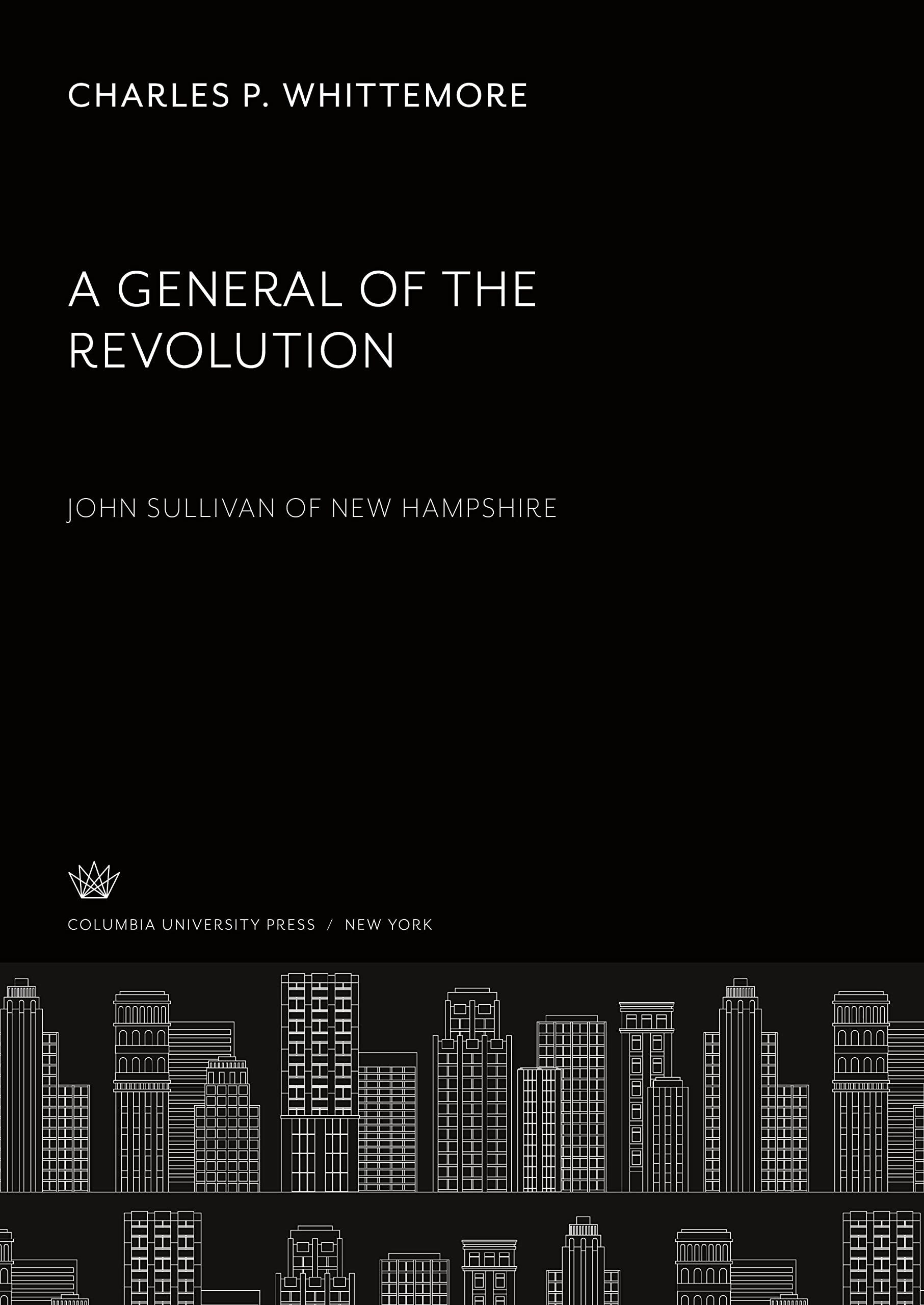 John Sullivan Général de la Révolution américaine : biographie et secrets militaires