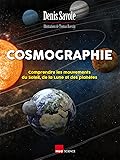 Cosmographie : Comprendre les mouvements du Soleil, de la Lune et des planètes