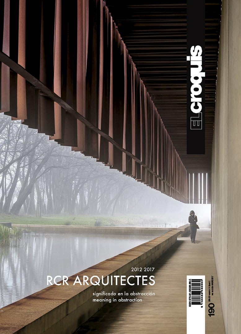 RCR ARQUITECTES, 2012 / 2017: Signicado en la Abstracción / Meaning in Abstraction