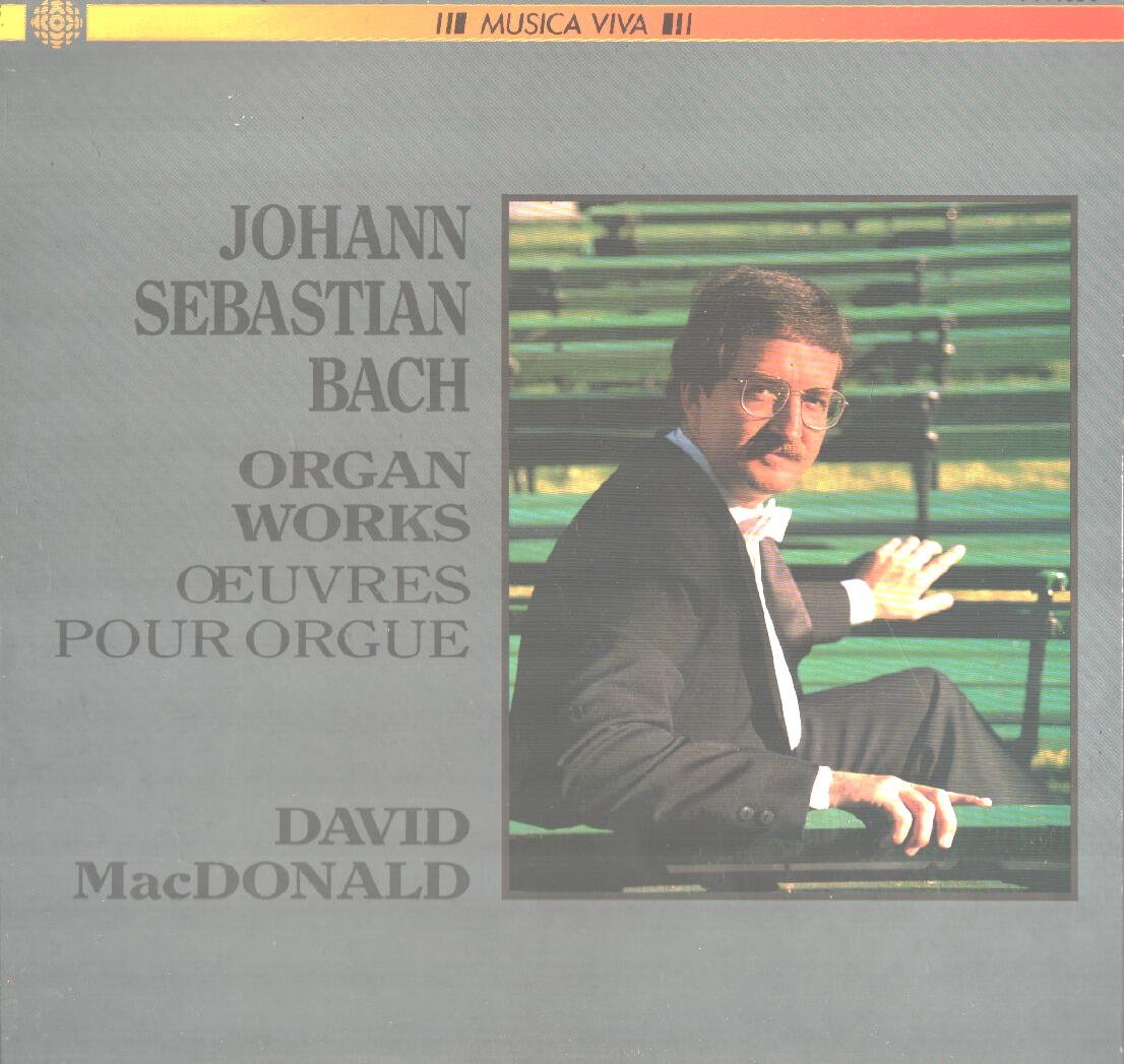 Johann Sebastian Bach, David Macdonald : Organ Works LP VG++/NM Canada [Vinyl] Johann Sebastian Bach, David Macdonald