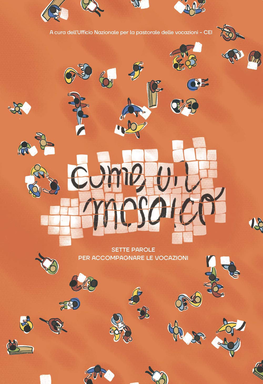 Come Un Mosaico. Sette Parole Per Accompagnare La Vocazione - 4