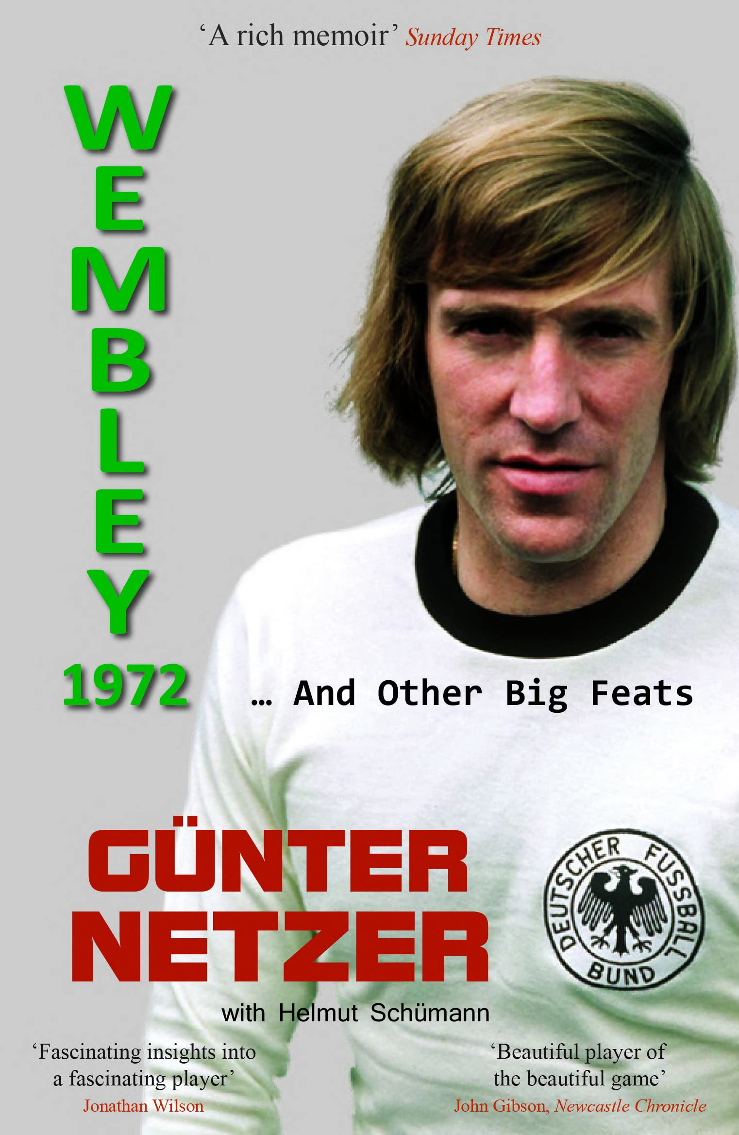 Wembley 1972: ... And Other Big Feats