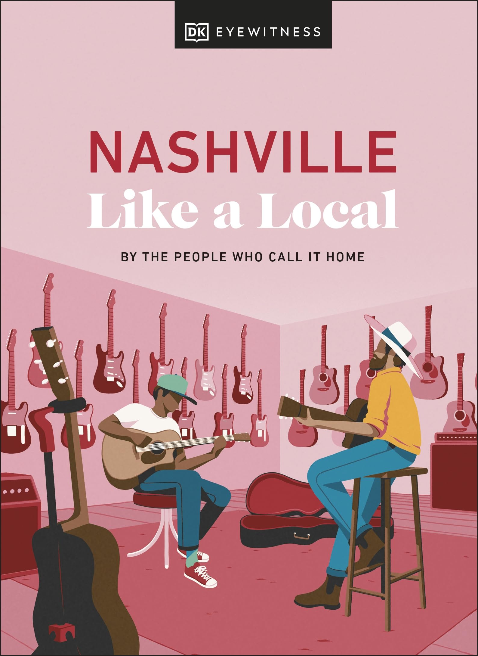 Nashville Like a Local By the People Who Call It Home Local Travel Guide