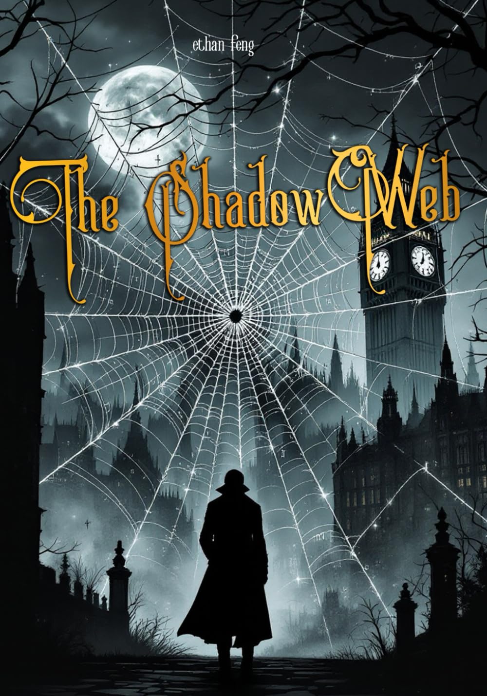Detective MysteryThe Shadow Web: A Victorian Detective Thriller Unveiling Ancient Secrets (THE BLACKWOOD FILES)