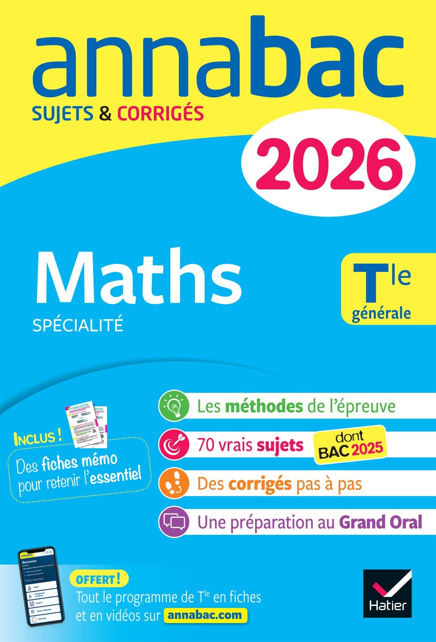Annales du bac 2026 - Annabac Maths Tle générale (spécialité): sujets corrigés & méthodes de l'épreuve de Maths