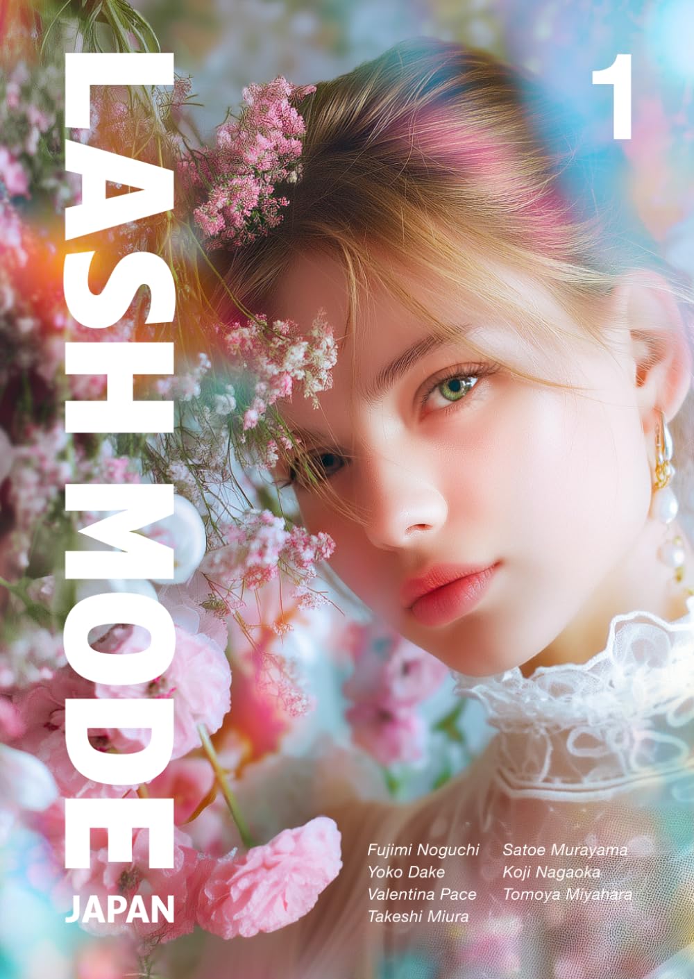 LASH MODE JAPAN 1: The Professional Magazine for Creative Lash Artists
