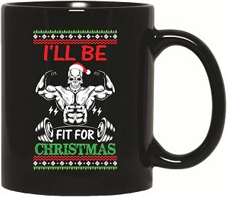 Christmas Funny Fitness Gift for Gym Bodybuilding Workout Enthusiast 11oz 15oz Black Coffee Mug