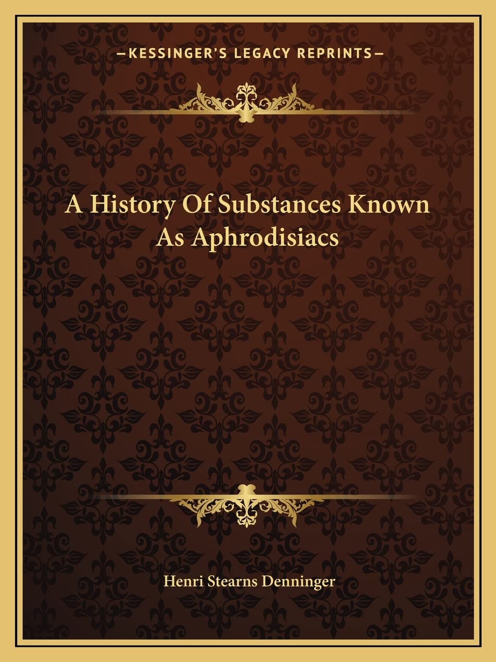 A History Of Substances Known As Aphrodisiacs