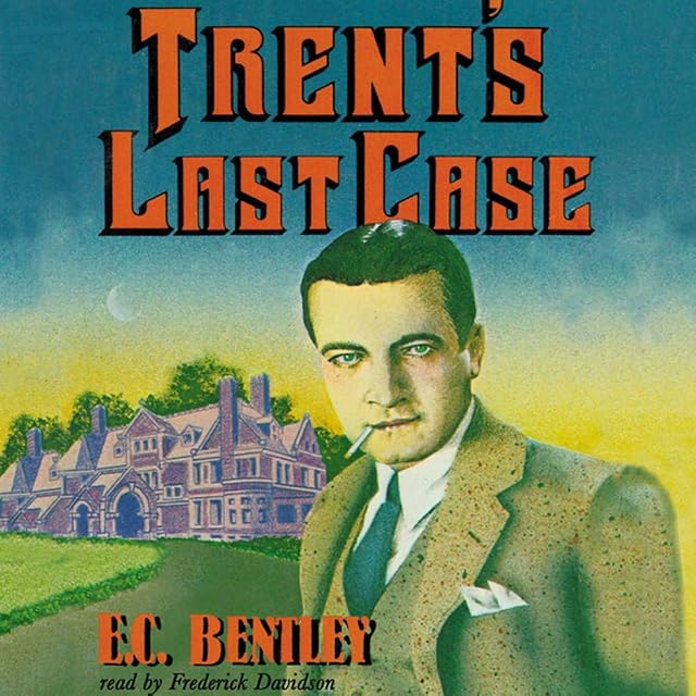 Portada de Trent S Last Case