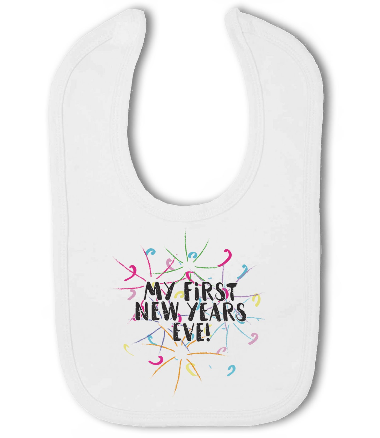 Make It Love It Sell It Men's White - My First New Years Eve! - Baby Hook And Loop Bib, Boy Or Girl