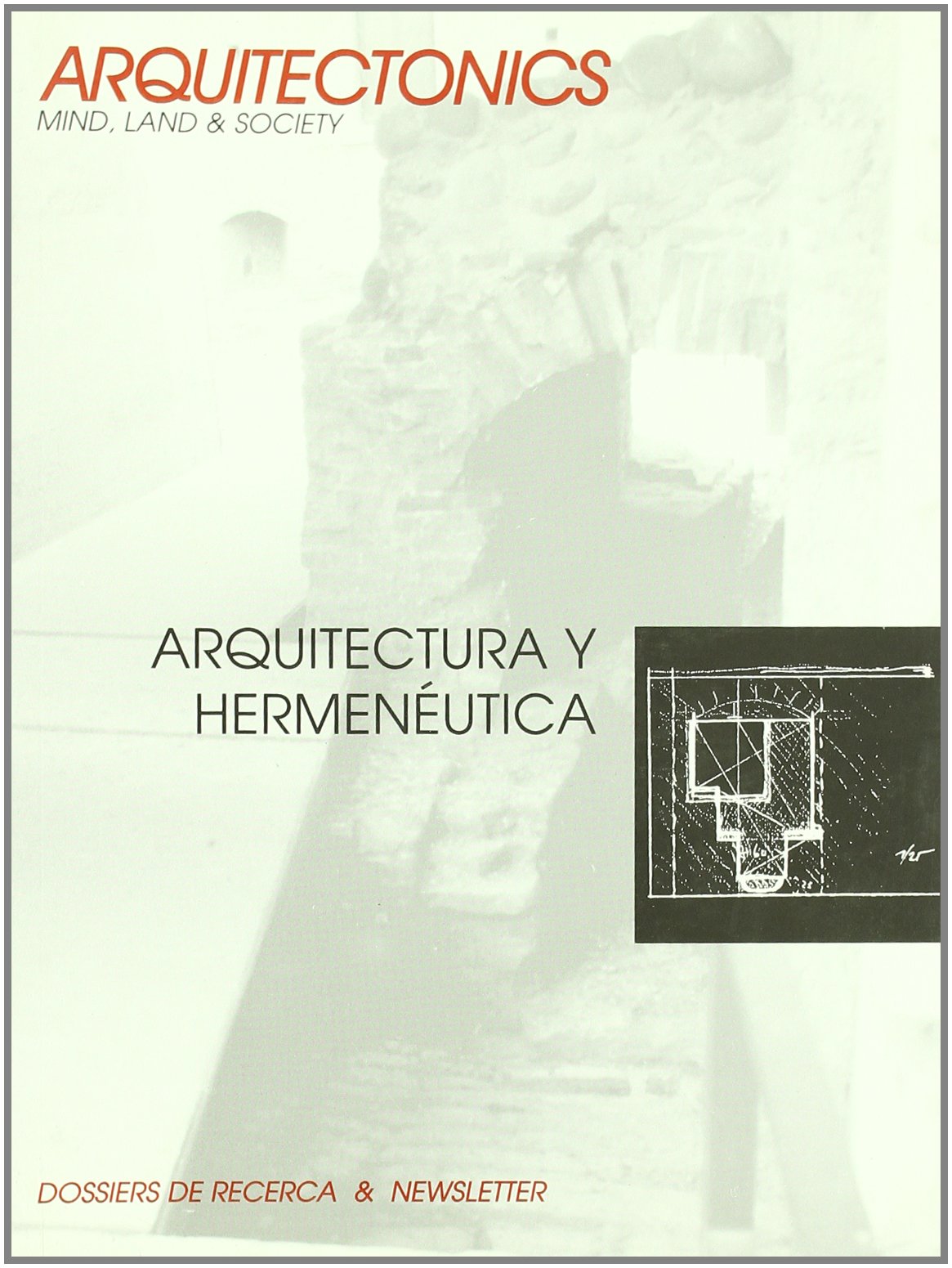 Arquitectura y Hermenutica thorie architecturale essai philosophique