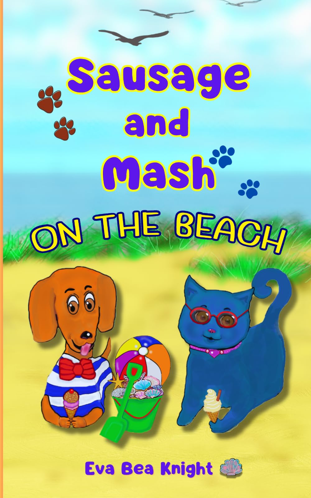 Sausage and Mash On the Beach: 5 (Sausage and Mash Pet Detectives)