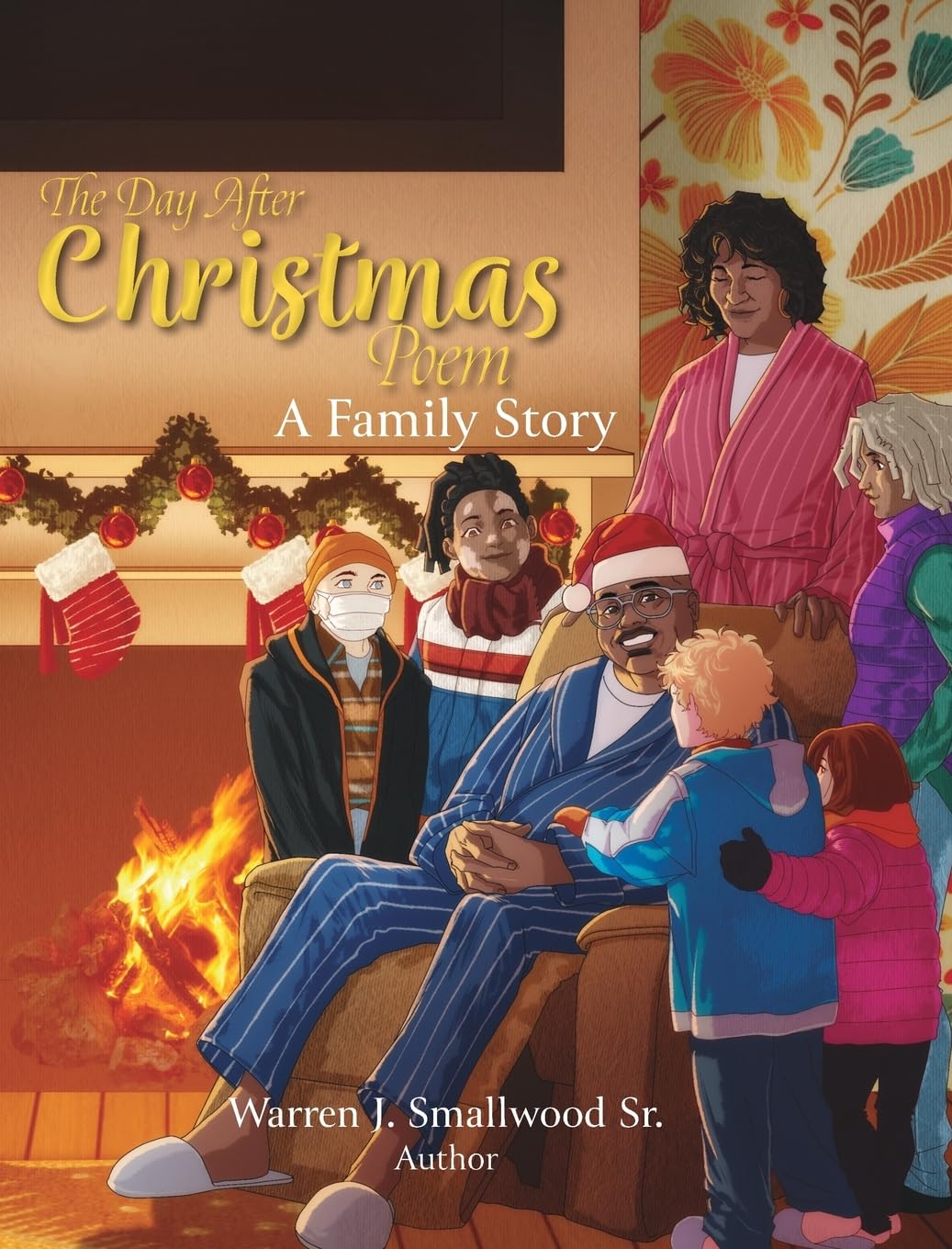 The Day After Christmas Poem: A Family Story      Hardcover – December 26, 2025