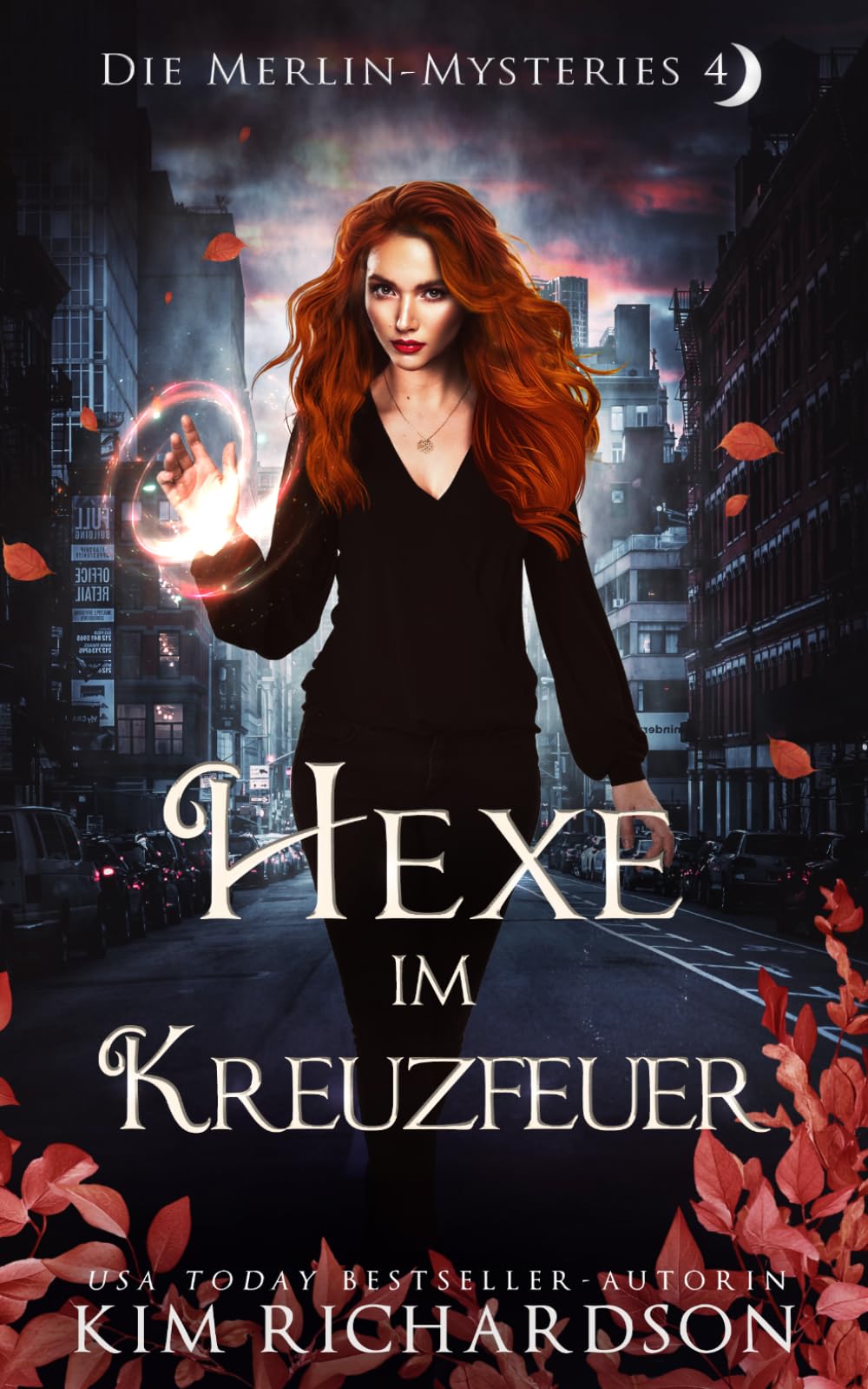 Hexe im Kreuzfeuer (Die Merlin-Mysteries)