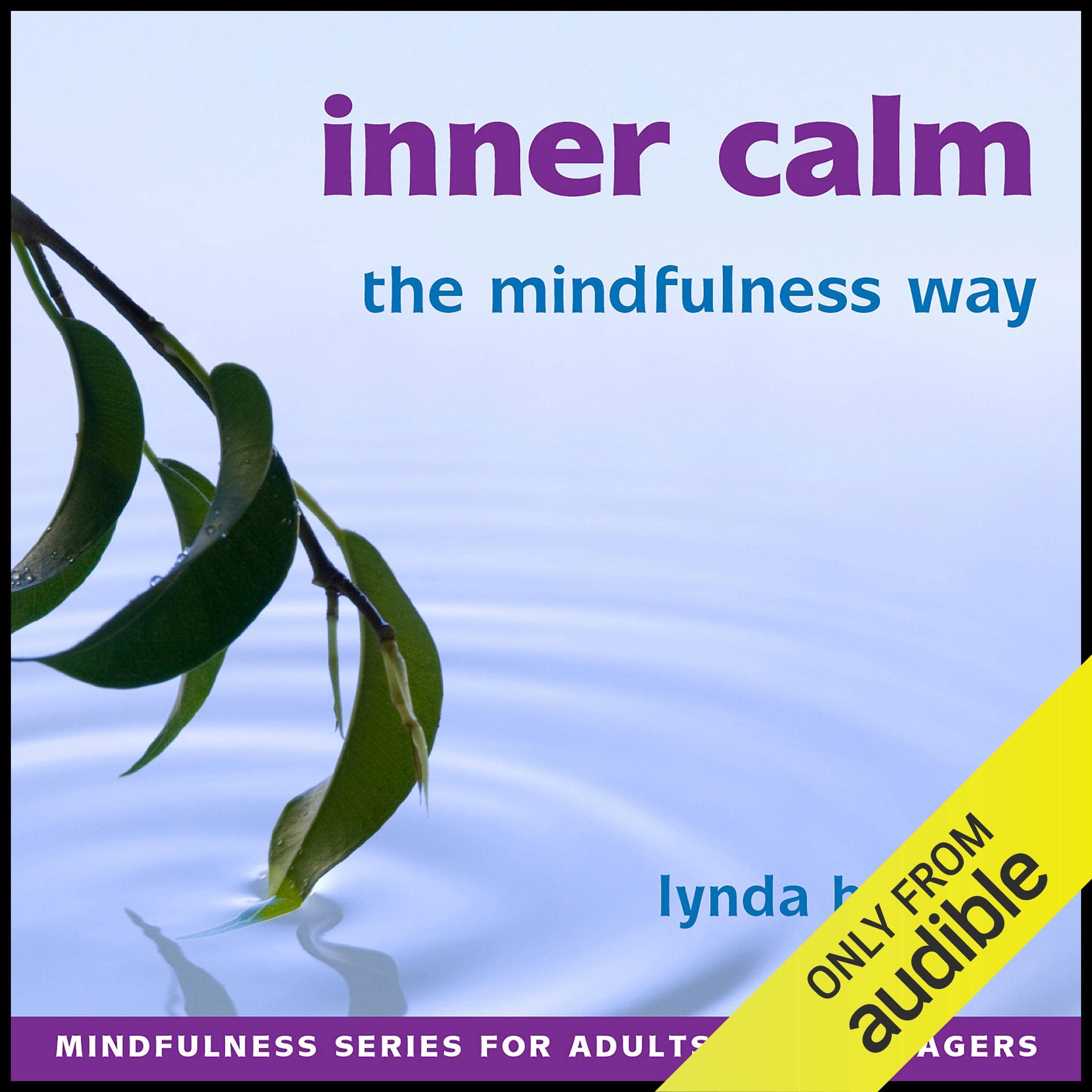Inner Calm the Mindfulness Way