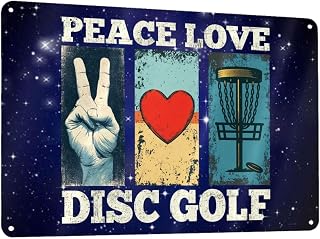 Peace Love Disc Golf 12x8 Inch Aluminum Sign Safety Warning Informational Outdoor Indoor