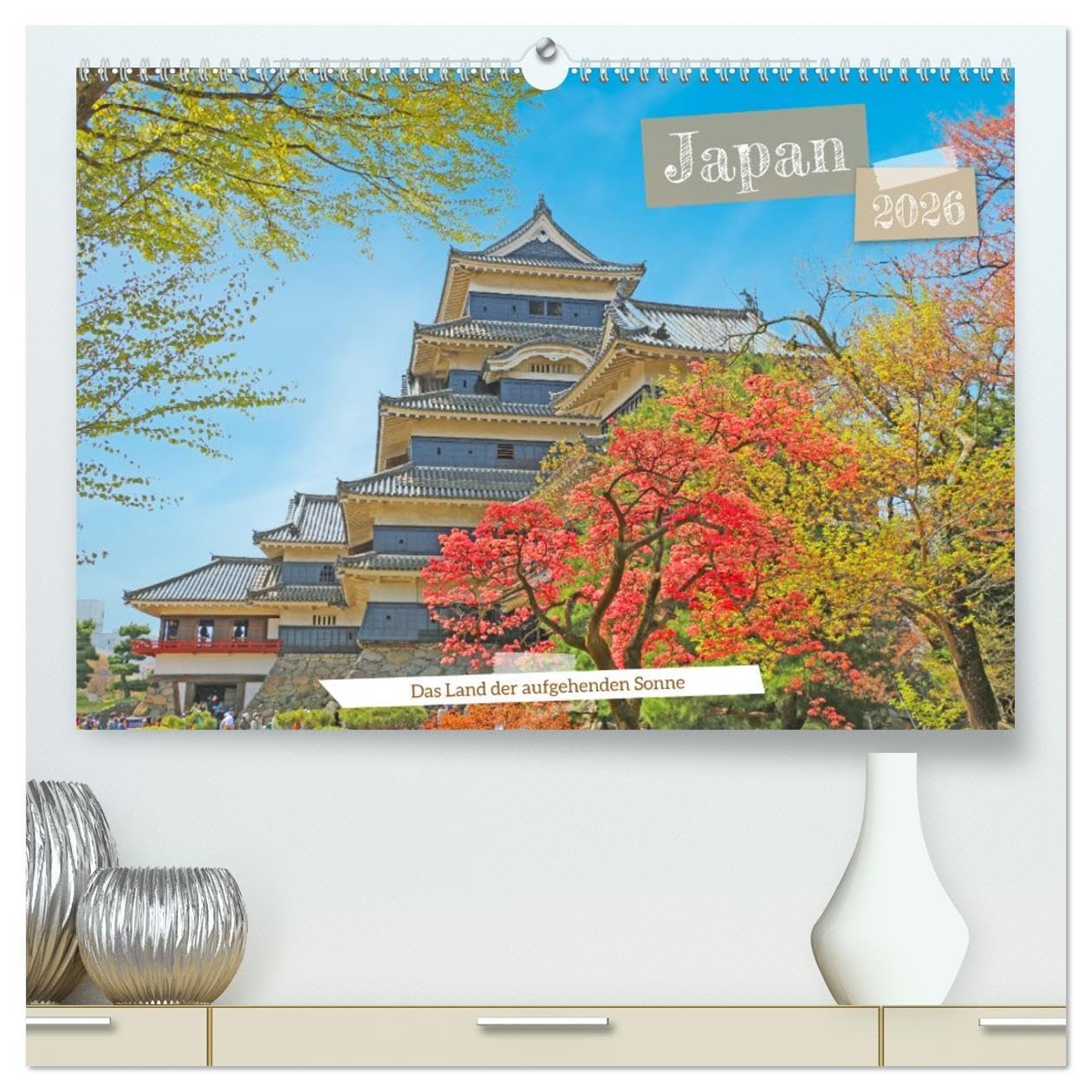Japan das Land der aufgehenden Sonne (hochwertiger Premium Wandkalender 2026 DIN A2 quer), Kunstdruck in Hochglanz: Japan - zwischen Tradition und Moderne. (CALVENDO Orte)