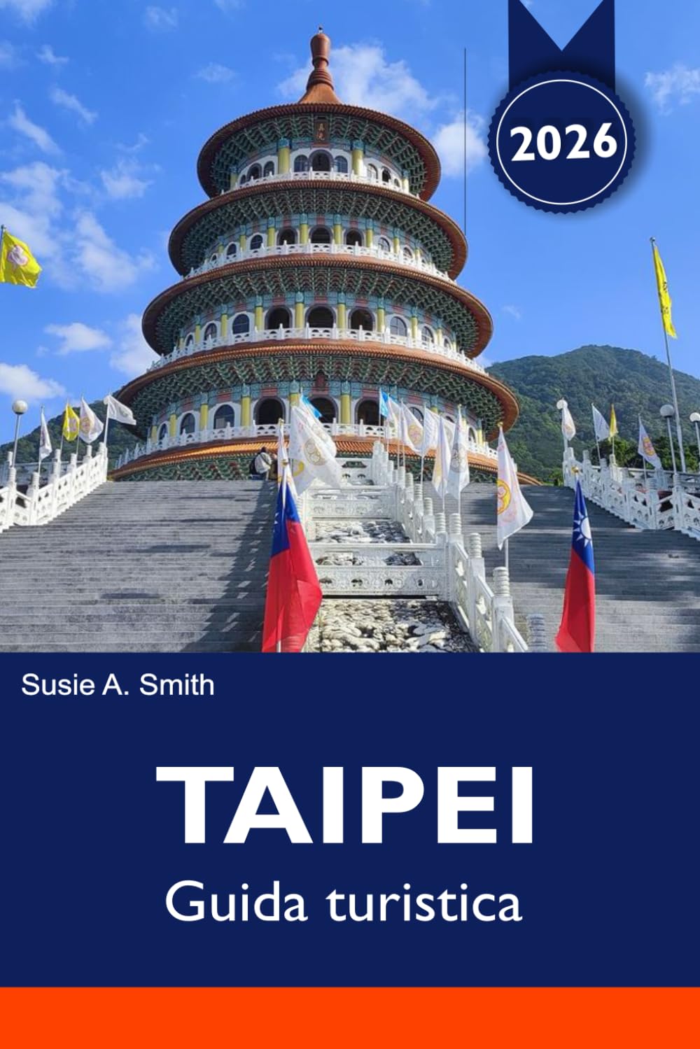 TAIPEI Guida turistica 2026: Attrazioni imperdibili, mercati notturni, musei e itinerari