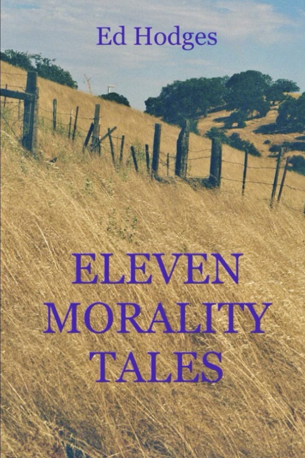 Eleven Morality Tales