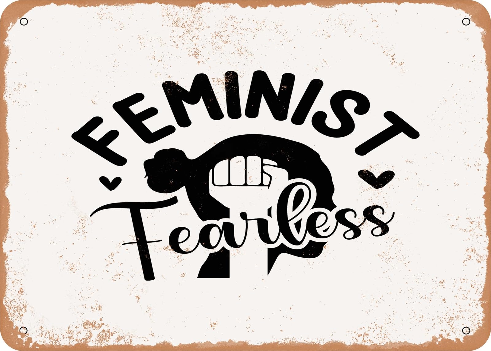 Miaomansenstore Metal Sign - Fearless Feminist - Vintage Look Sign Home Decor