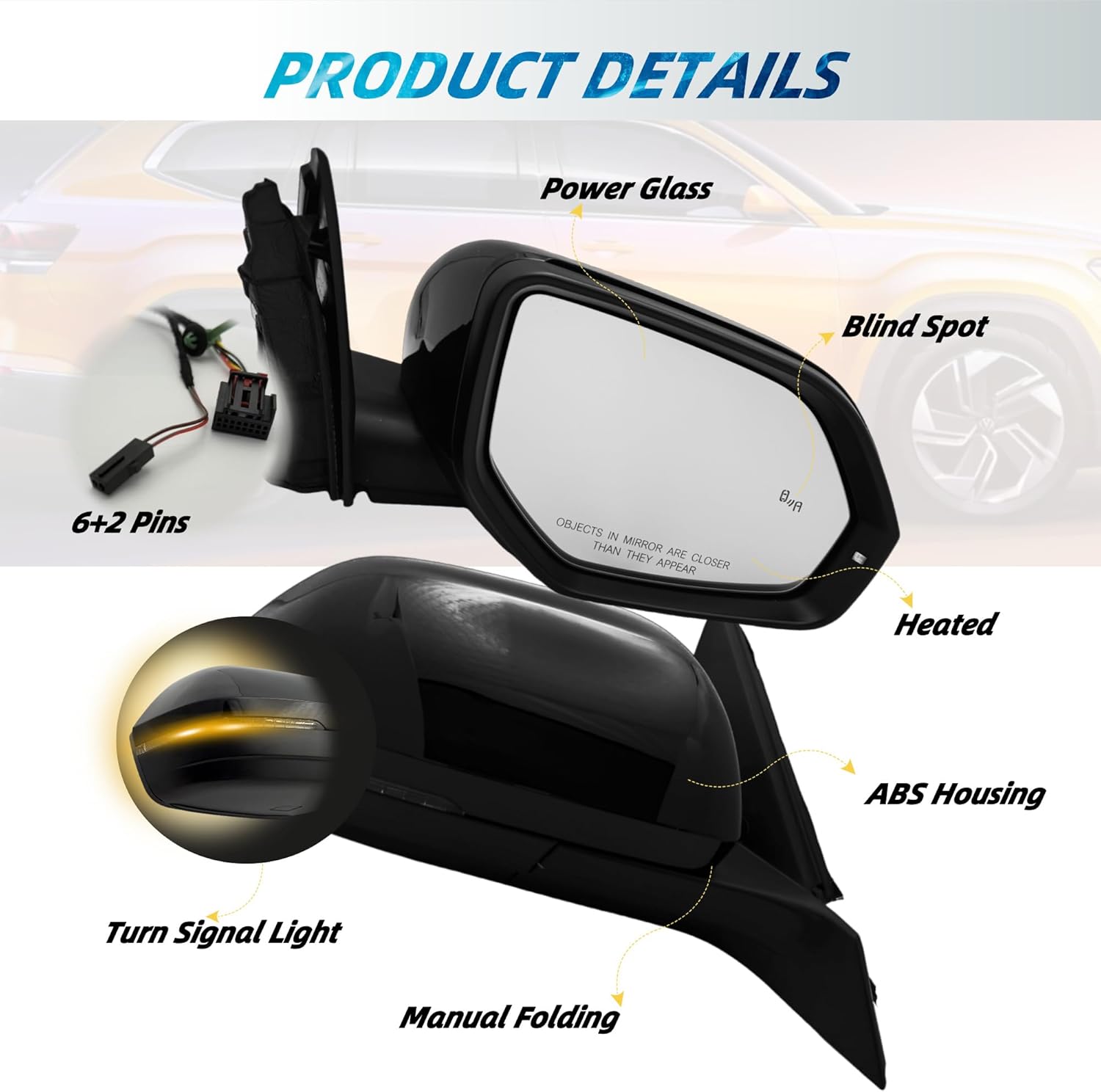 Passenger Side Mirror Compatible With Volkswagen Atlas 2018 2019 2020 2021 2022 2023 2024 With Heated Power Mirror Turn Signal Light Blind Spot Indicator (6+2 Pins) Gloss Black (RH)