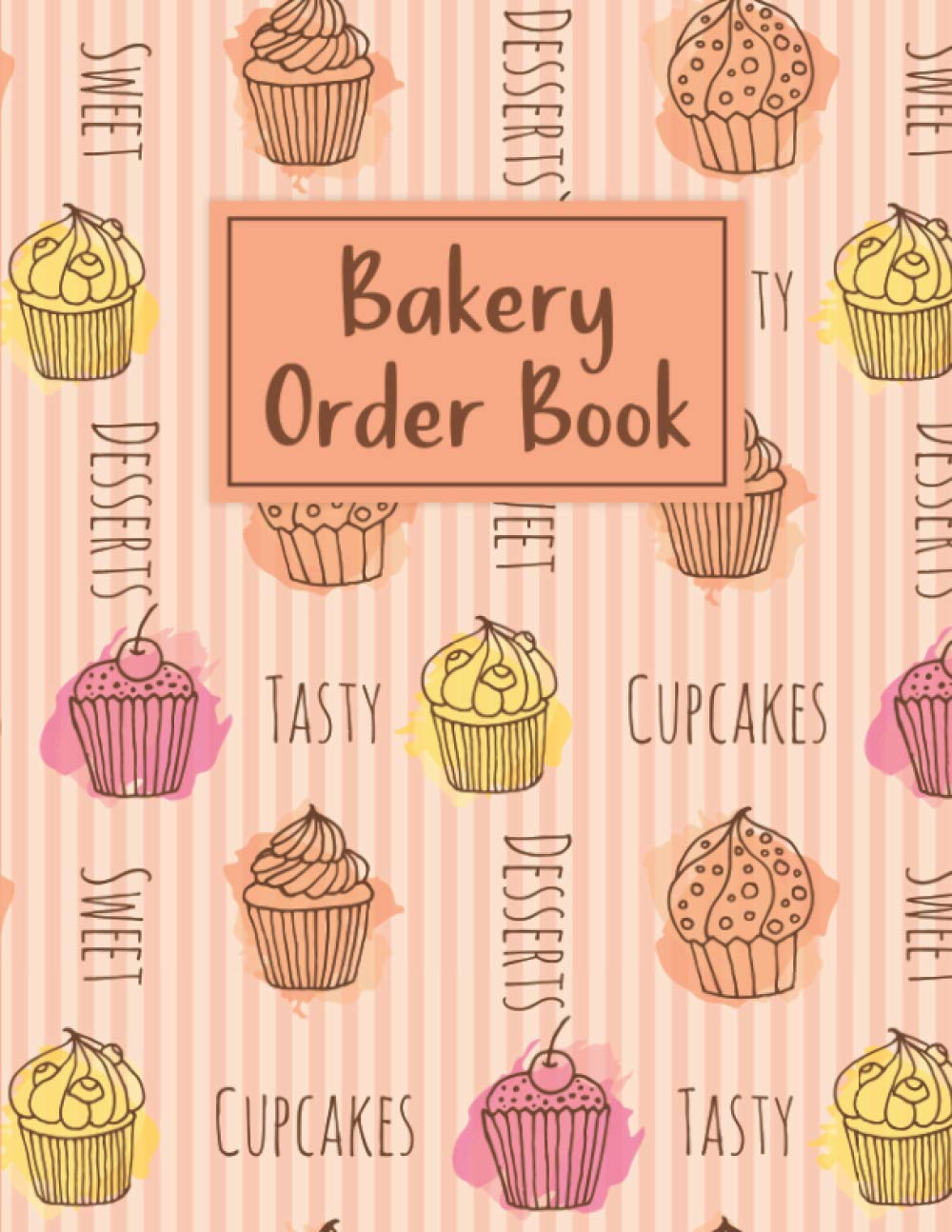 Bakery Order Book: Cake Order Form Book with Dotted Sketch Space