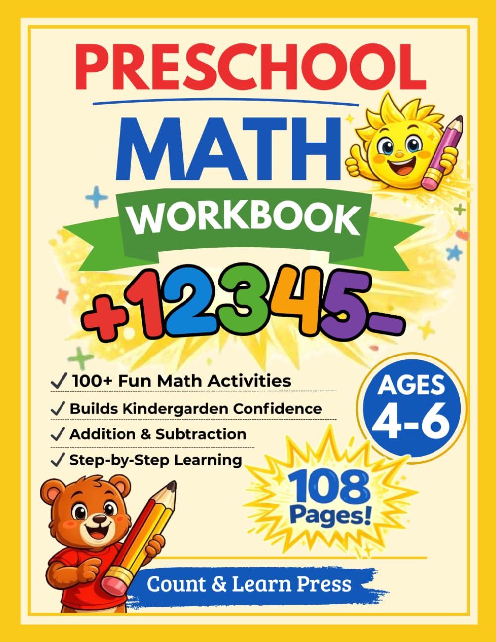 Preschool Math Workbook: Counting to 20, Matching, Comparing, Addition & Subtraction Within 10, Word Problems | Kindergarten Math for Kids Ages 4–6
