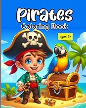 Pirates Coloring Book: A Swashbuckling Coloring Adventure for Kids Ages 3+ (A Spot of Color)