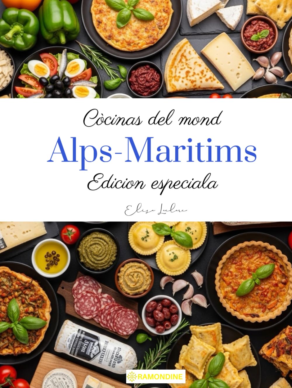 Còcinas del mond: Alps-Maritims (Edicion especiala)