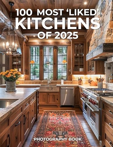 100 Most ‘Liked’ Kitchens of 2025 Photography Book: The Year’s