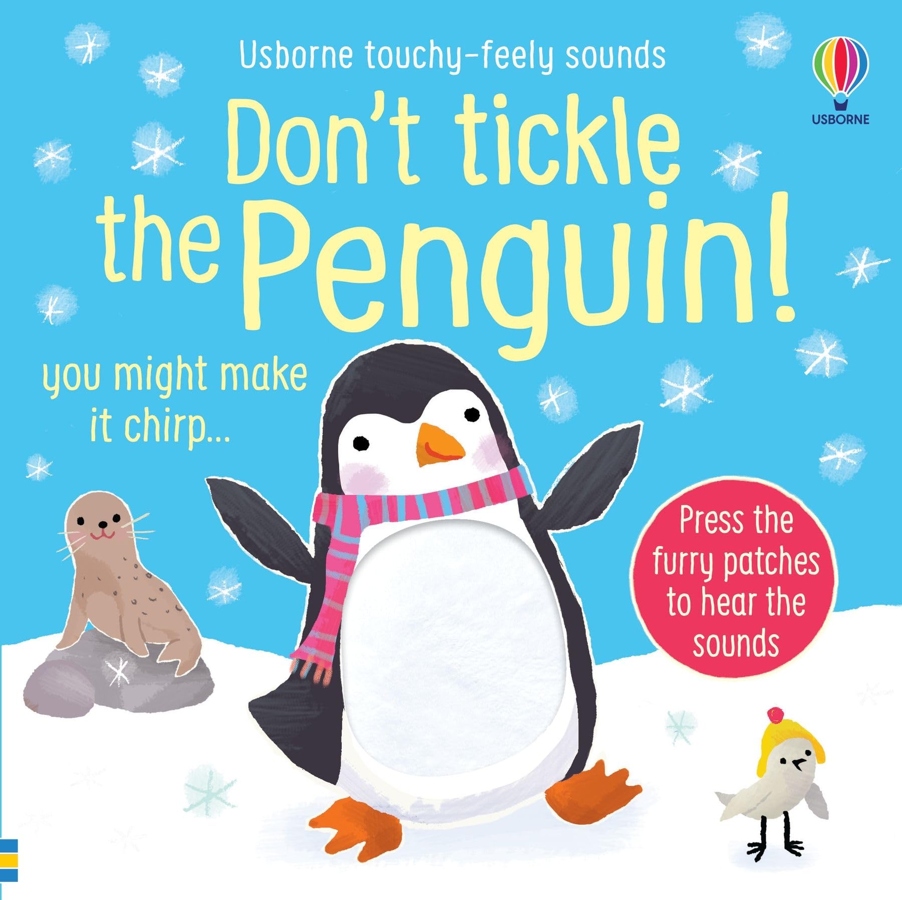 Don't Tickle the Penguin! (DON’T TICKLE Touchy Feely Sound Books)