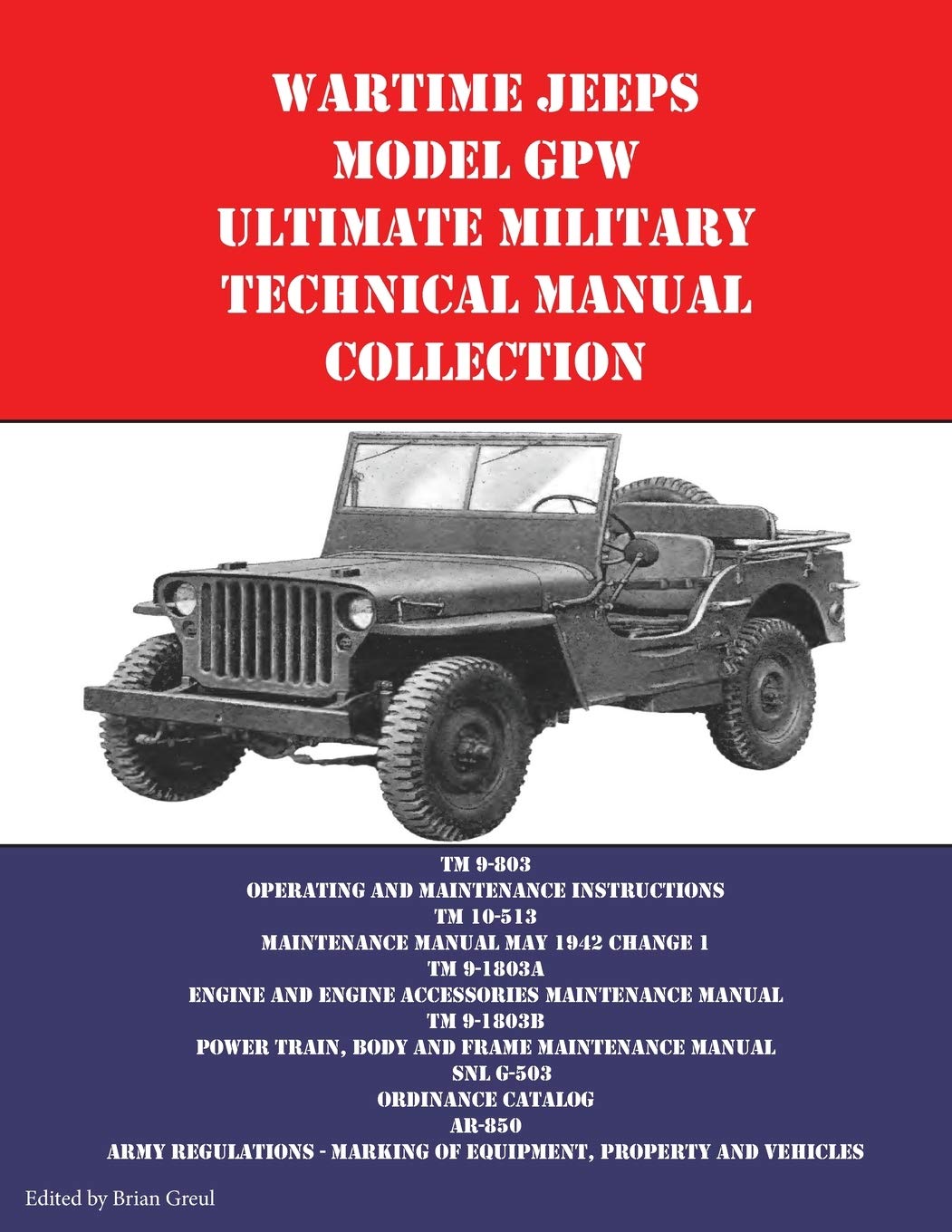 Wartime Jeeps Model Gpw Ultimate Military Technical Manual Collection