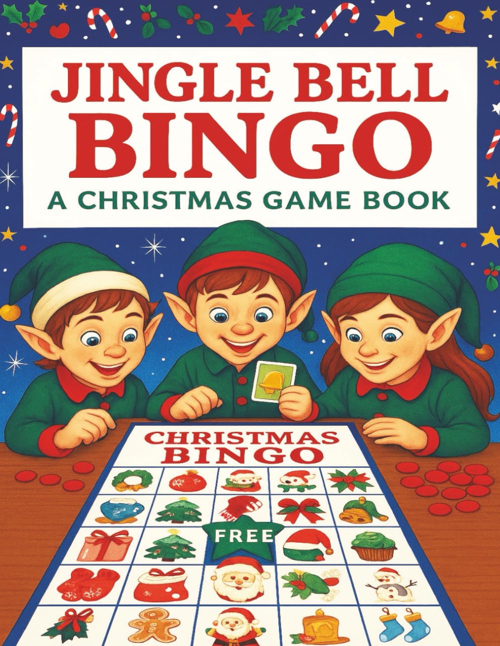 Jingle Bell BINGO: A Christmas Game Book
