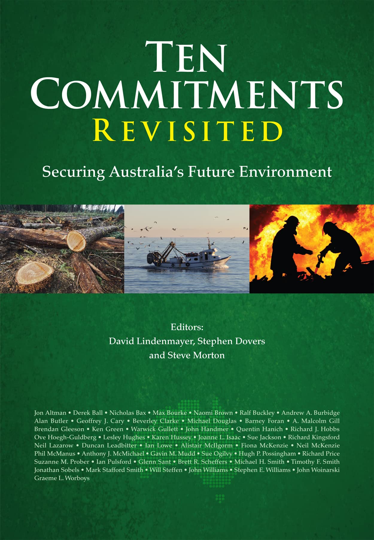 Buy Ten Commitments Revisited: Securing Australia's Future Environment — BookShops.in